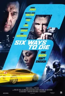 مشاهدة وتحميل فلم 6 Ways To Die  اونلاين