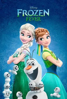 مشاهدة وتحميل فلم Frozen Fever فروزن للأبد اونلاين