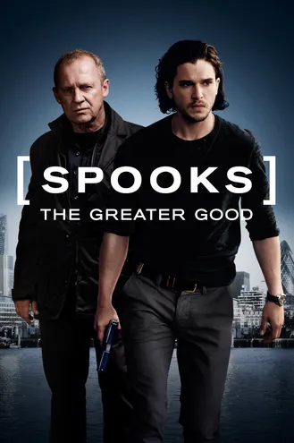 بوستر فلم Spooks: The Greater Good أشباح: المصلحة العظمى