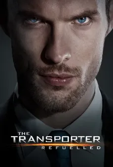 مشاهدة وتحميل فلم The Transporter Refueled عودة الناقل اونلاين