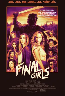 مشاهدة وتحميل فلم The Final Girls أخر بنات اونلاين