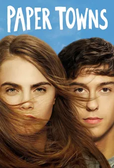 مشاهدة وتحميل فلم Paper Towns مدن ورقية اونلاين