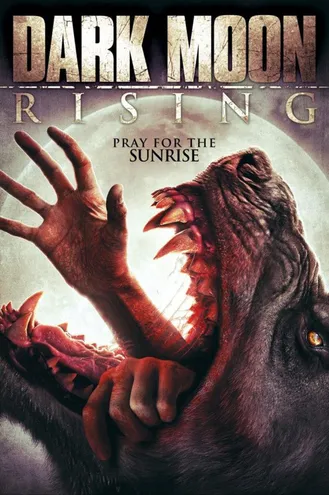 بوستر فلم Dark Moon Rising 