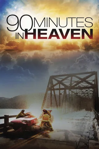 بوستر فلم 90 Minutes in Heaven 90 دقيقة في الجنة