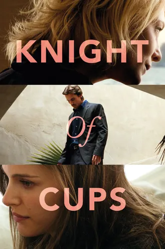 بوستر فلم Knight of Cups فارس الكؤوس