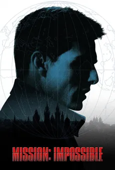 مشاهدة وتحميل فلم Mission: Impossible المهمة المستحيلة اونلاين