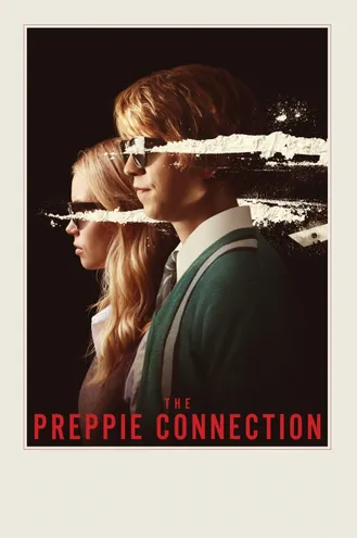 بوستر فلم The Preppie Connection تواصل الإعدادية