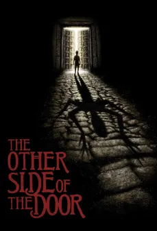 مشاهدة وتحميل فلم The Other Side of the Door الجانب الآخر من الباب اونلاين