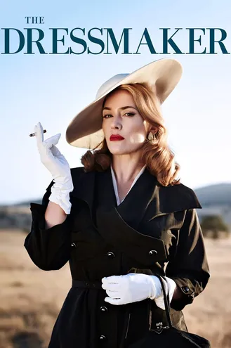 بوستر فلم The Dressmaker صانع الفساتين