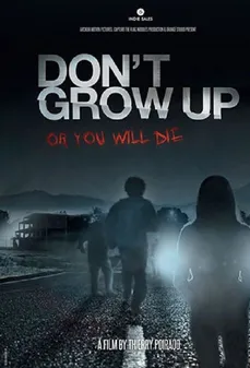 مشاهدة وتحميل فلم Don’t Grow Up لا تنمو اونلاين