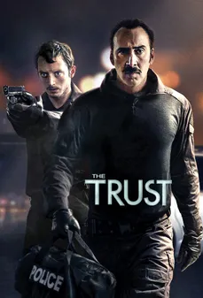 مشاهدة وتحميل فلم The Trust الثقة اونلاين