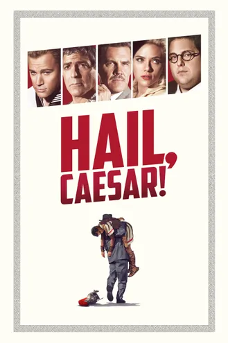 بوستر فلم Hail, Caesar! تحيا، قيصر!