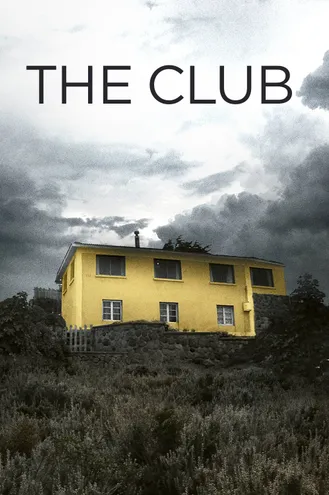 بوستر فلم The Club النادي