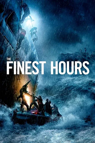 بوستر فلم The Finest Hours أفضل الساعات