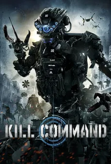 مشاهدة وتحميل فلم Kill Command  اونلاين