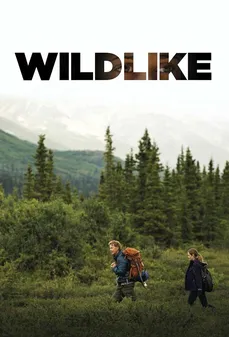 مشاهدة وتحميل فلم Wildlike تشبه البرية اونلاين