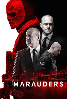 مشاهدة وتحميل فلم Marauders اللصوص اونلاين