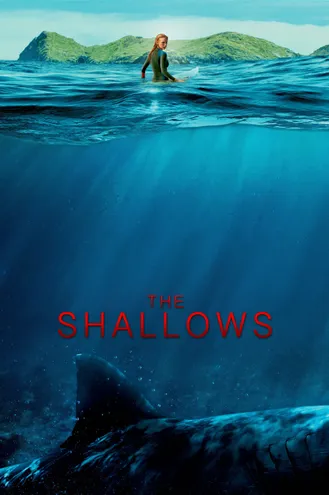 بوستر فلم The Shallows المياة الضحلة