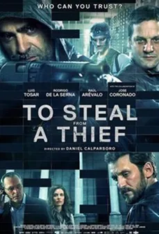 مشاهدة وتحميل فلم To Steal from a Thief  اونلاين