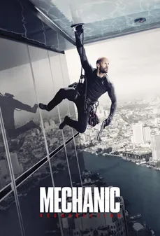 مشاهدة وتحميل فلم Mechanic: Resurrection  اونلاين