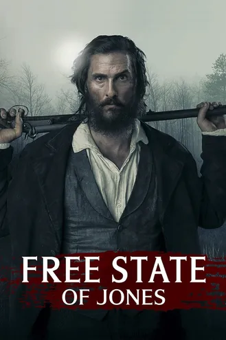 بوستر فلم Free State of Jones ولاية جونز الحرة