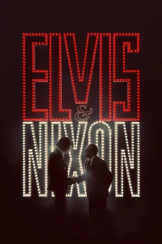 بوستر فلم Elvis and Nixon إلفيس & نيكسون