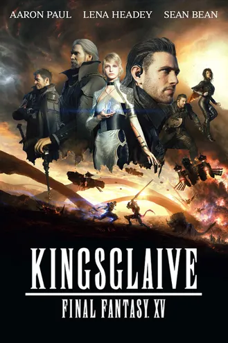 بوستر فلم Kingsglaive: Final Fantasy XV 