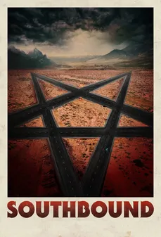 مشاهدة وتحميل فلم Southbound متجه جنوبًا اونلاين