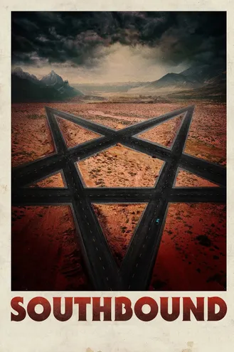 بوستر فلم Southbound متجه جنوبًا