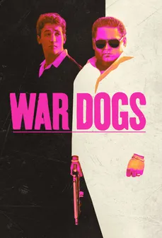 مشاهدة وتحميل فلم War Dogs  اونلاين