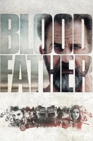 بوستر فلم Blood Father 