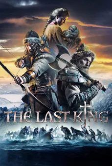 مشاهدة وتحميل فلم The Last King الملك الأخير اونلاين