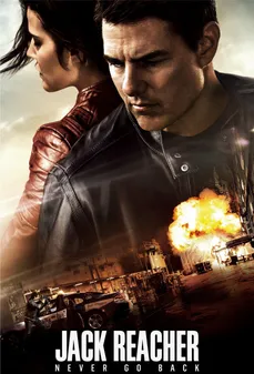 مشاهدة وتحميل فلم Jack Reacher: Never Go Back  اونلاين