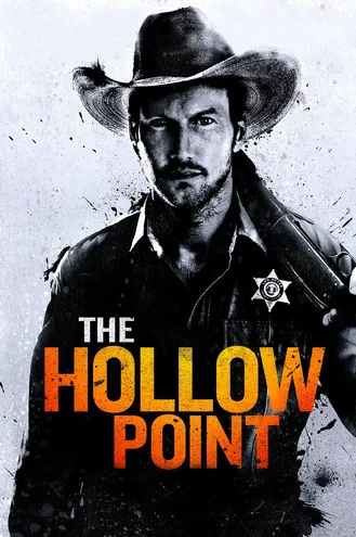بوستر فلم The Hollow Point النقطة الجوفاء