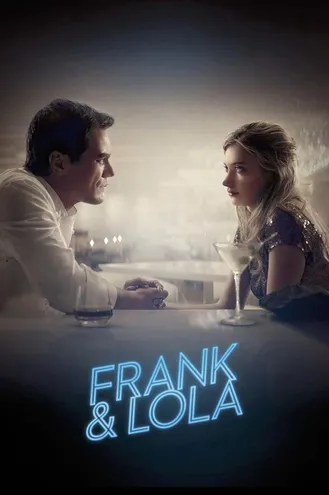 بوستر فلم Frank & Lola 