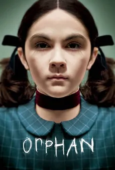 مشاهدة وتحميل فلم Orphan اليتيم (ب) اونلاين