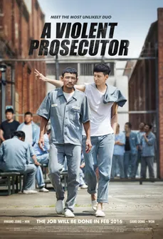 مشاهدة وتحميل فلم A Violent Prosecutor  اونلاين