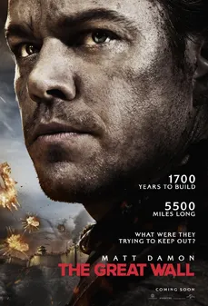 مشاهدة وتحميل فلم The Great Wall السور العظيم اونلاين