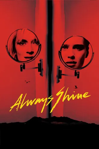بوستر فلم Always Shine متألق دائمًا