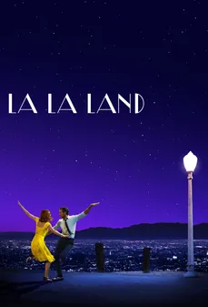 مشاهدة وتحميل فلم La La Land  اونلاين