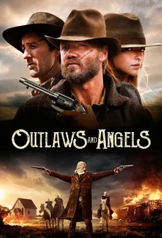 مشاهدة وتحميل فلم Outlaws and Angels الخارجون عن القانون والملائكة اونلاين