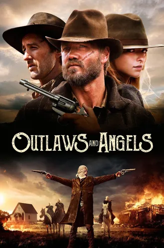 بوستر فلم Outlaws and Angels الخارجون عن القانون والملائكة