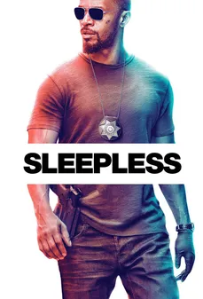 مشاهدة وتحميل فلم Sleepless  اونلاين