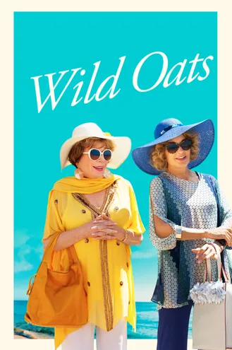بوستر فلم Wild Oats الشوفان البري