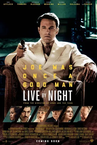 بوستر فلم Live by Night الحياة ليلًا