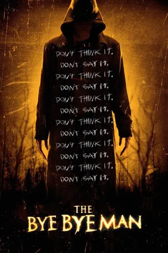بوستر فلم The Bye Bye Man رجل الوداع