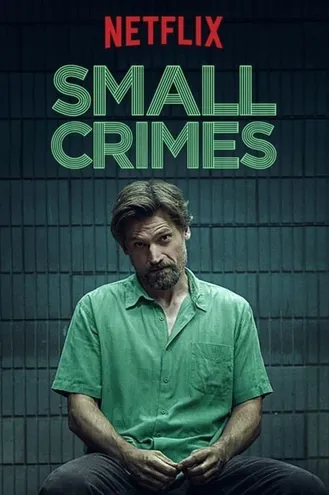 بوستر فلم Small Crimes 