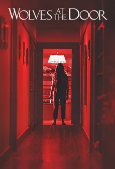 مشاهدة وتحميل فلم Wolves at the Door ذئاب على الباب اونلاين