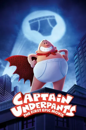بوستر فلم Captain Underpants: The First Epic Movie 