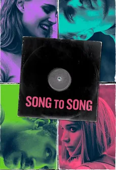مشاهدة وتحميل فلم Song to Song أغنية إلى أغنية اونلاين